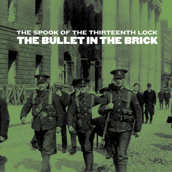 The Spook of the Thirteenth Lock - The Bullet in the Brick